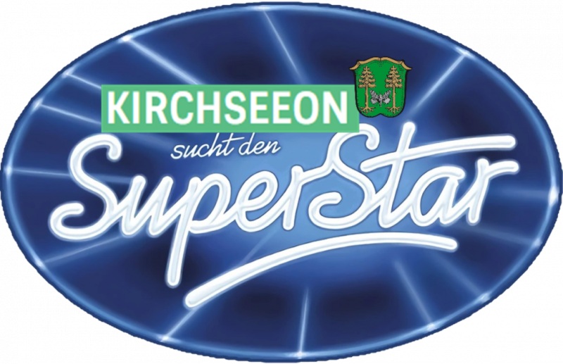 Kirchseeon sucht den Superstar